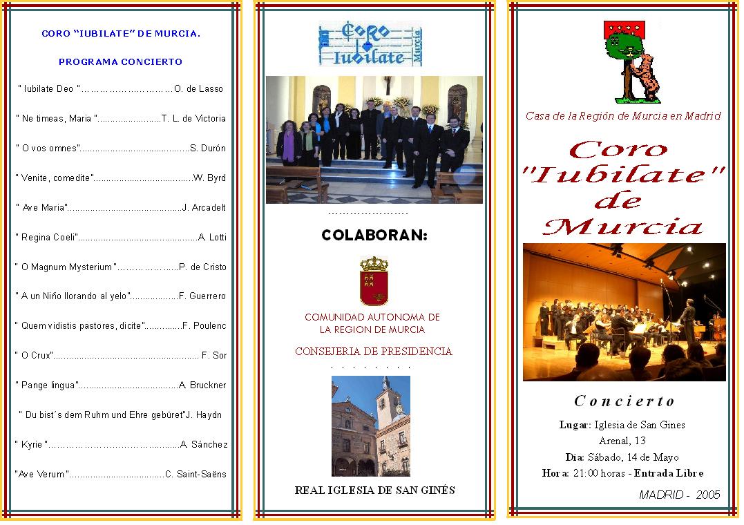 Coro Iubilate en Madrid: Concierto Sacro en la Real Iglesia de San Ginés – 2005 Coro Iubilate en Madrid: Concierto Sacro en la Real Iglesia de San Ginés – 2005