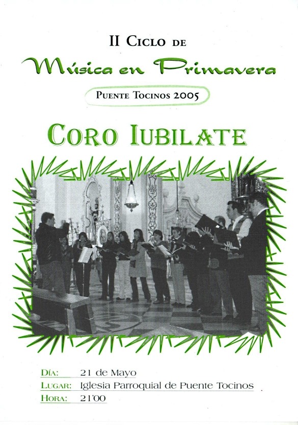 Últimos conciertos XX Aniversario Coro Iubilate: Murcia, Puente Tocinos – 2005