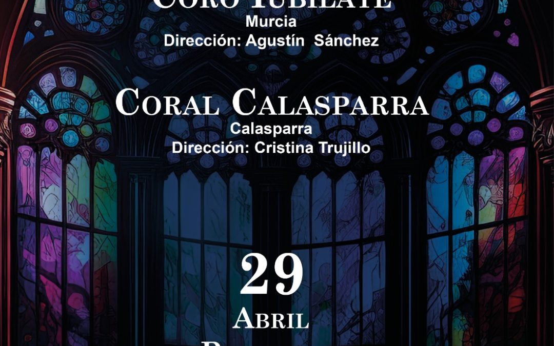 Coro Iubilate en Murcia: Intercambio con la Coral Calasparra